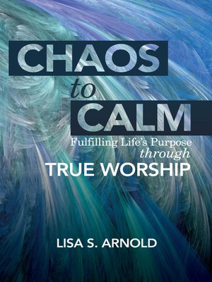 cover image of Chaos to Calm